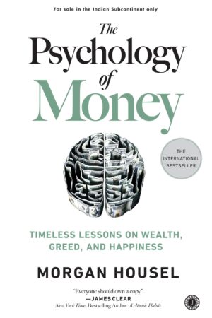 The Psychology of Money Paperback by Morgan Housel