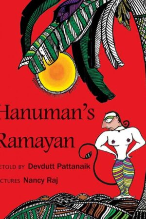 Hanuman's Ramayan (English) -Devdutt Pattanaik