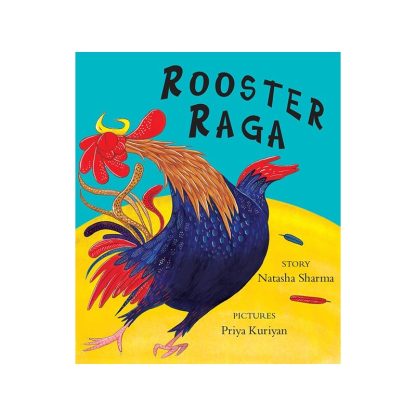 Rooster Raga (English) - Natasha Sharma