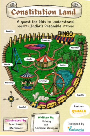 Constitution Land : Indian Constitution Made Easy for Kids