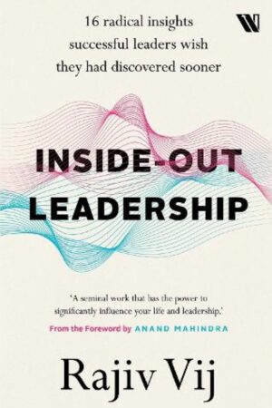Inside-Out Leadership