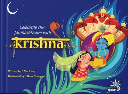 Celebrate this Janmashtami with Krishna -  Mahi Jay