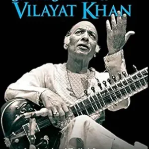 The Sixth String of Vilayat Khan