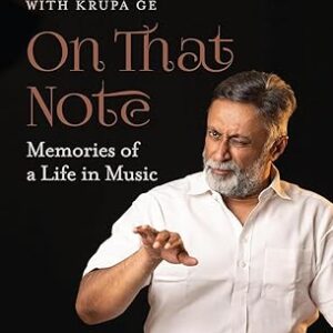 On That Note: Memories of a Life in Music