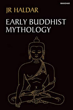 Early Buddhist Mythology