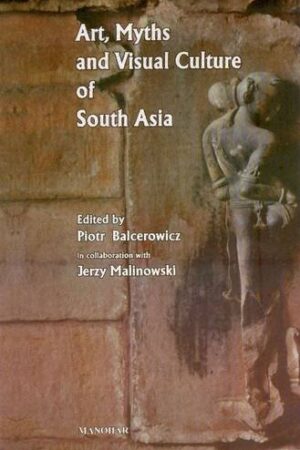 Art, Myths and Visual Culture of South Asia