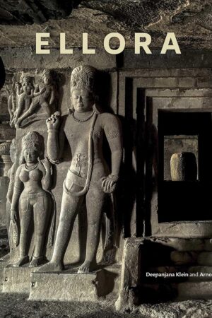 Ellora: Cross-Fertilization of Style in Buddhist, Hindu and Jain Cave Temples