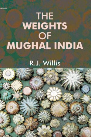 The Weights of Mughal India