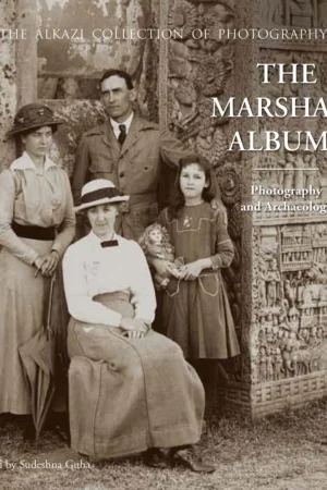 The Marshall Albums: Photography and Archaeology
