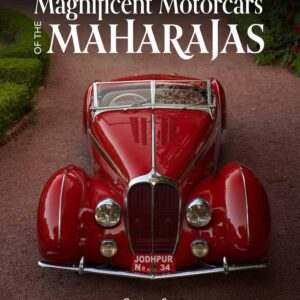 The Automobiles of the Maharajas: A Royal Romance