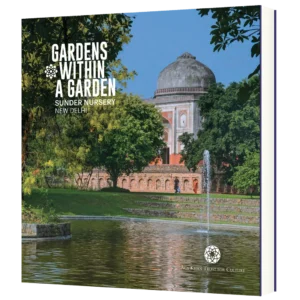 Gardens Within A Garden: Sunder Nursery