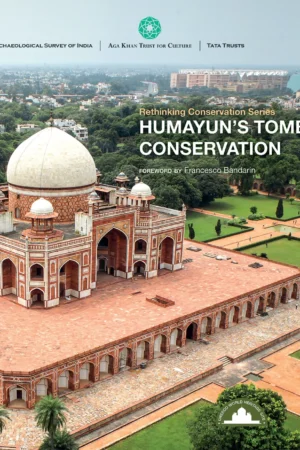 Humayun's Tomb Conservation