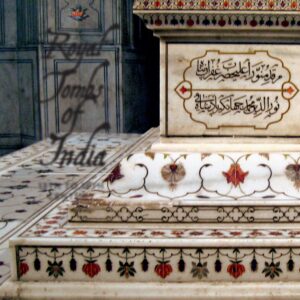 Royal Tombs of India: 13th to 18th Century