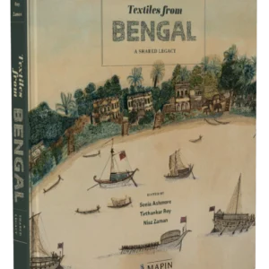 Textiles from Bengal: A Shared Legacy